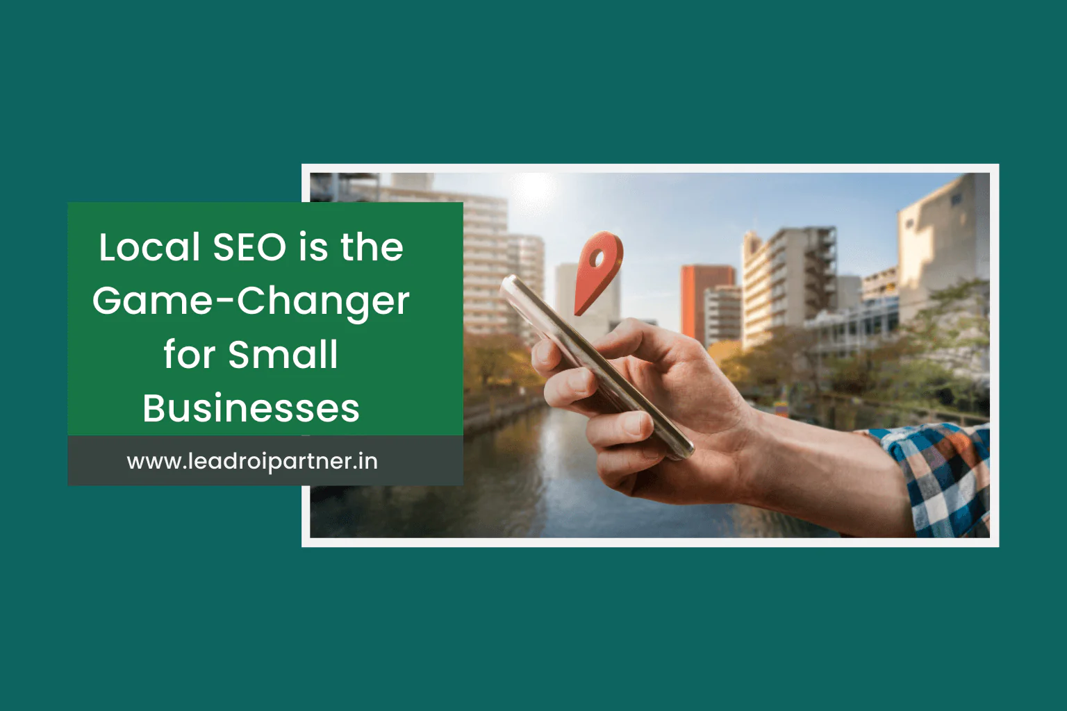 Why Local SEO is the Game-Changer for Small Businesses in Kolkata | Best SEO Services